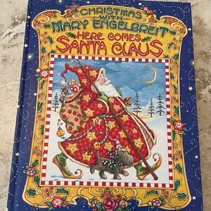 Mary Engelbreit Christmas Book - Here Comes Santa Claus, Collectible, LNC
